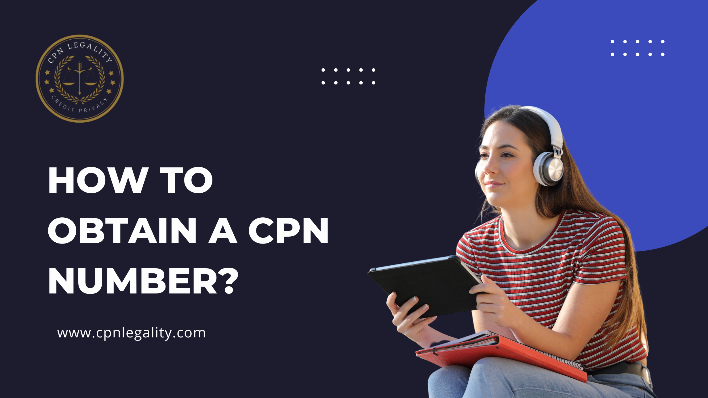 how to obtain a cpn