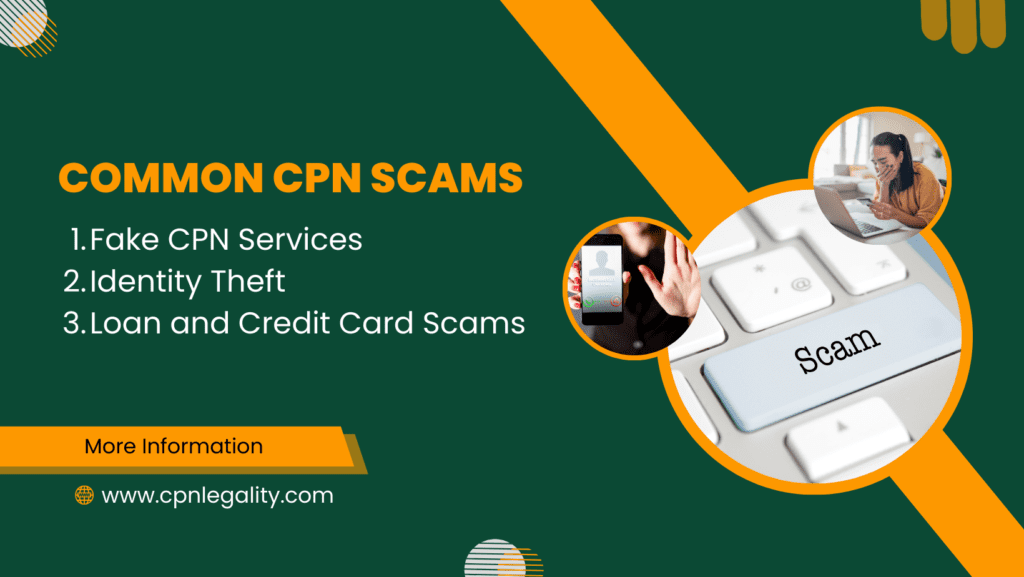 Common CPN Scams