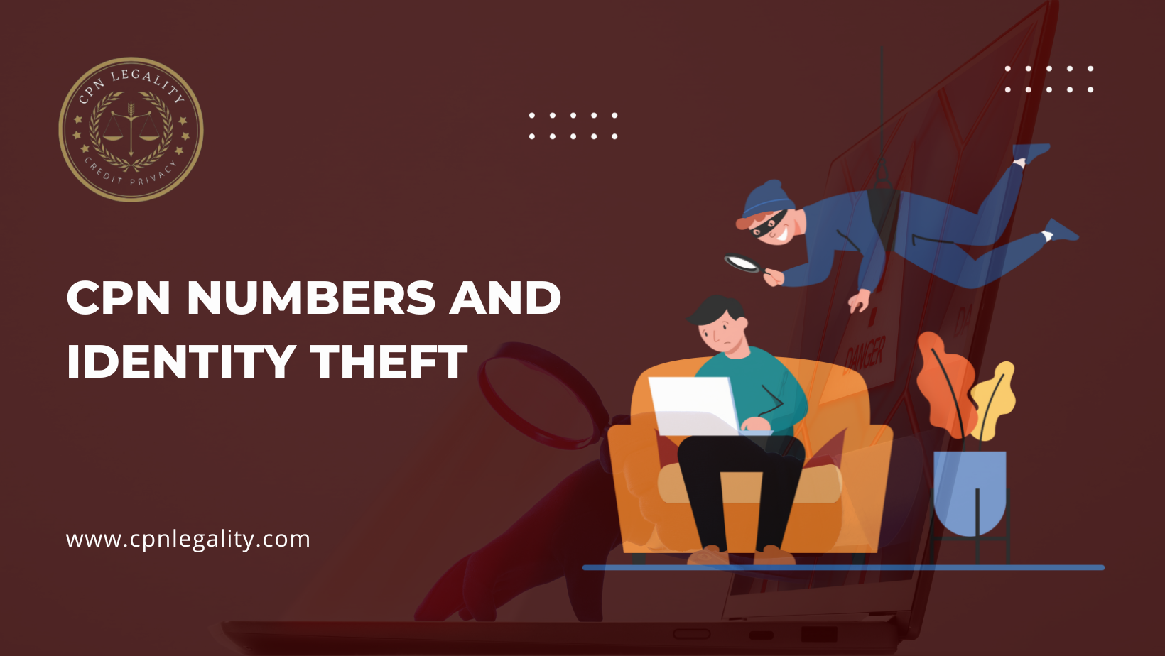 CPN Numbers and Identity Theft