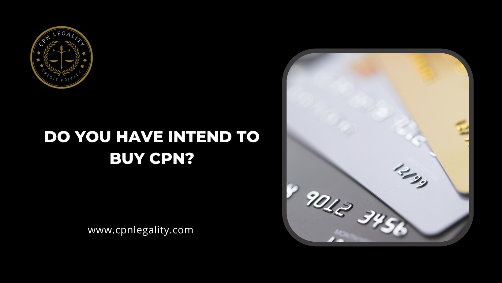 Do You Have Intend To Buy CPN?